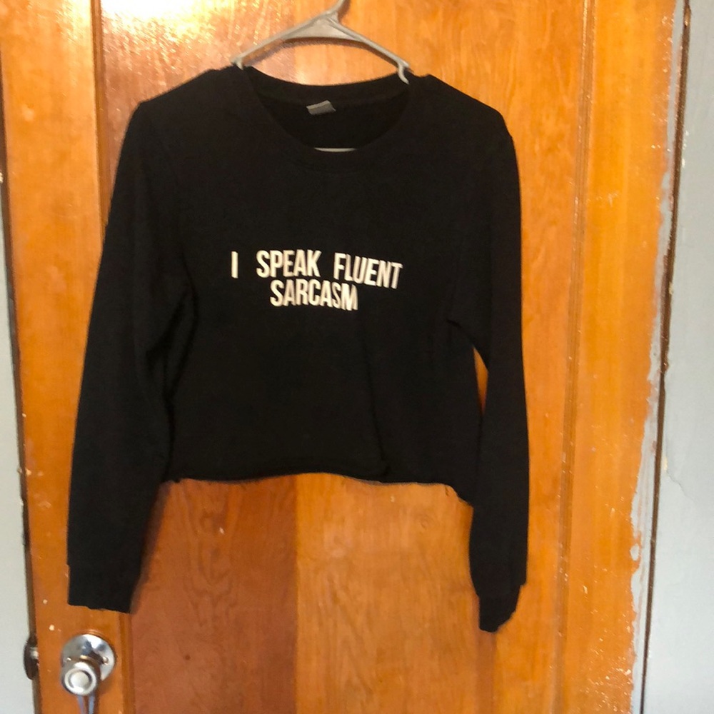 I speak fluent sarcasm long sleeve crop top